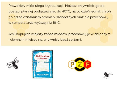 Prawdziwy miód ulega krystalizacji.